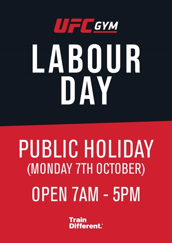 Labour Day (Public Holiday) - OPEN from 7am - 5pm